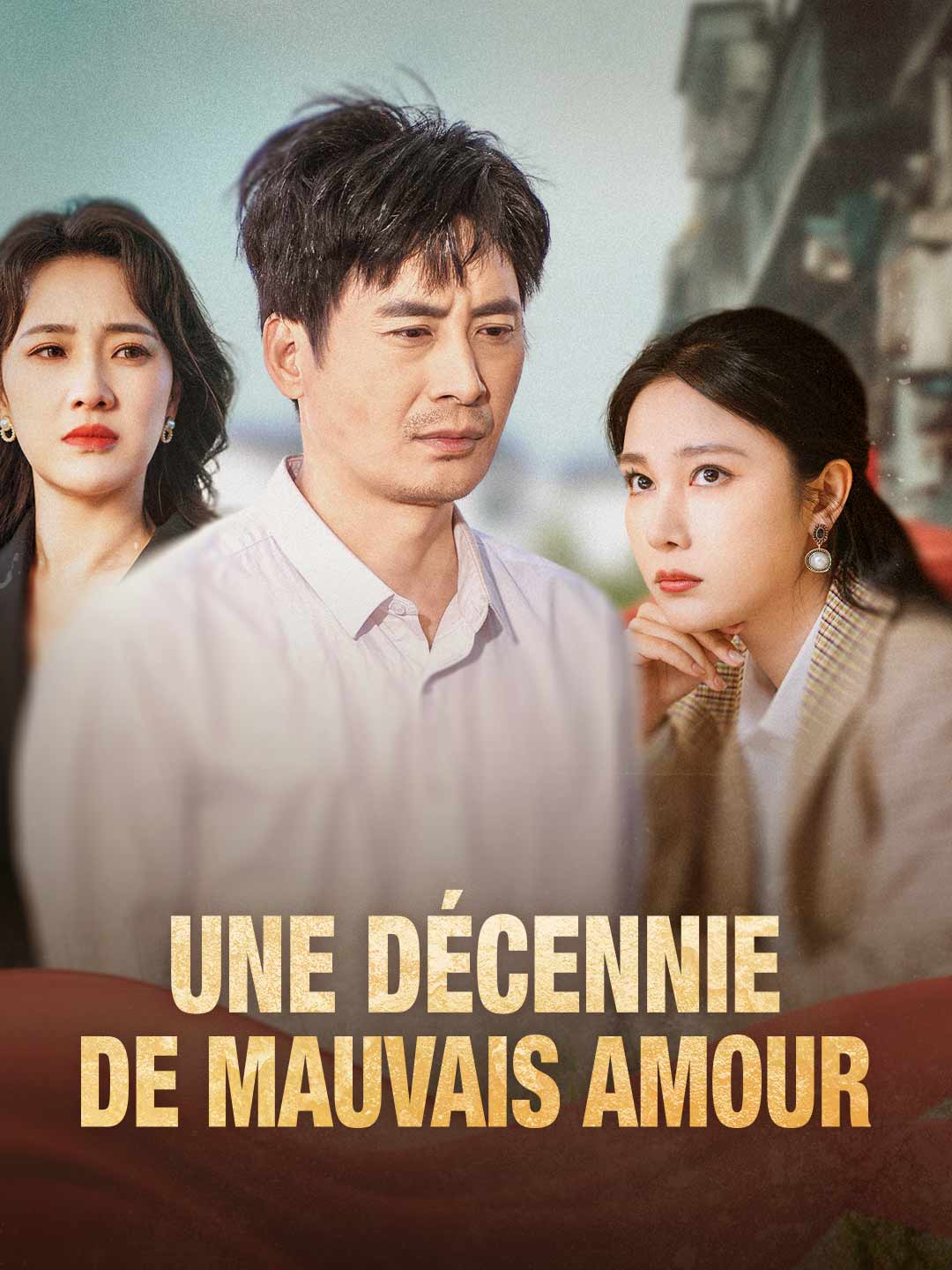 Une décennie de mauvais amourMini-séries