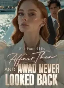 She Found His Affair,Then Sailed Away and Never Looked Back Novel Cover
