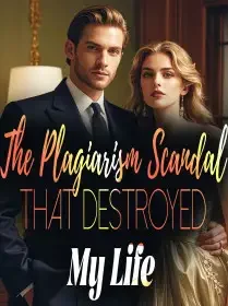 The Plagiarism Scandal That Destroyed My Life Novel Cover