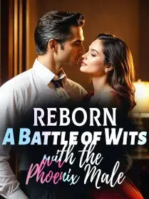 Reborn: A Battle of Wits with the Phoenix Male Novel Cover