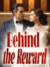 Behind the Reward Novel Cover