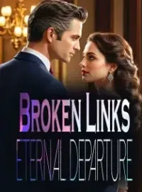 Broken Links, Eternal Departure Novel Cover