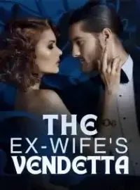 The Ex-Wife's Vendetta Novel Cover