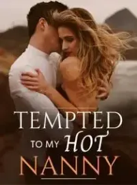 Tempted To My Hot Nanny Novel Cover