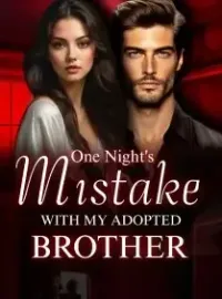 One Night's Mistake With My Adopted Brother Novel Cover