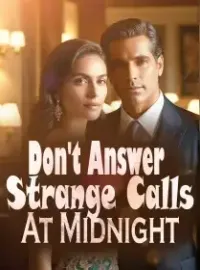 Don't Answer Strange Calls At Midnight Novel Cover