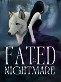 Fated To My Nightmare Novel Cover