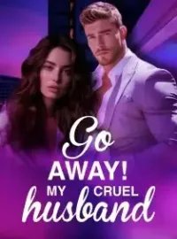 Go Away! My Cruel Husband Novel Cover