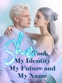 She Took My Identity, My Future, and My Name