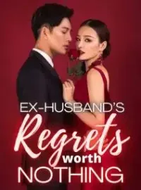 Ex-husband's Regrets Worth Nothing Novel Cover