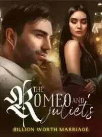 The Romeo and Juliet's Billion Worth Marriage Novel Cover