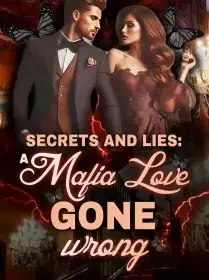 Secret and Lies: A Mafia Love Gone Wrong Novel Cover