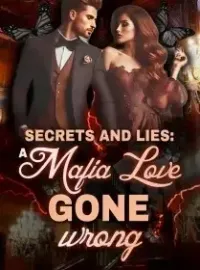 Secret and Lies: A Mafia Love Gone Wrong Novel Cover