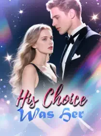 His Choice Was Her Novel Cover