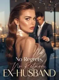 No Regrets, No Return, Ex-Husband Novel Cover