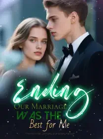 Ending Our Marriage Was the Best for Me Novel Cover