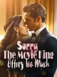 Sorry! The Movie King Offers Too Much Novel Cover