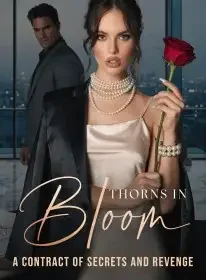 Thorns in Bloom A Contract of Secrets and Revenge Novel Cover