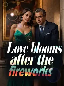 Love Blooms After the Fireworks Novel Cover