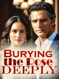 Burying the Rose Deeply Novel Cover
