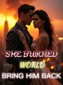 She Burned the World to Bring Him Back Novel Cover