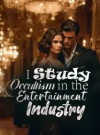 I Study Occultism in the Entertainment Industry Novel Cover