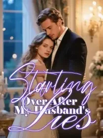 Starting Over After My Husband's Lies Novel Cover