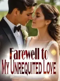 Farewell to My Unrequited Love Novel Cover