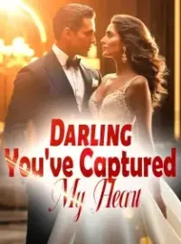 Darling, You've Captured My Heart! Novel Cover