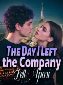 The Day I Left, the Company Fell Apart Novel Cover
