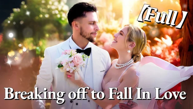 Breaking off to Fall In Love: A Fresh Spin on Unexpected Romance