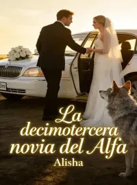 Portada de la novela La decimotercera novia del Alfa