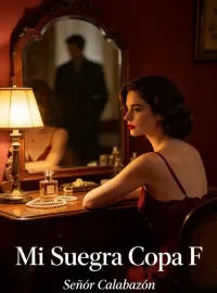 Portada de la novela Mi Suegra Copa F