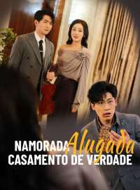 Namorada Alugada, Casamento de Verdade