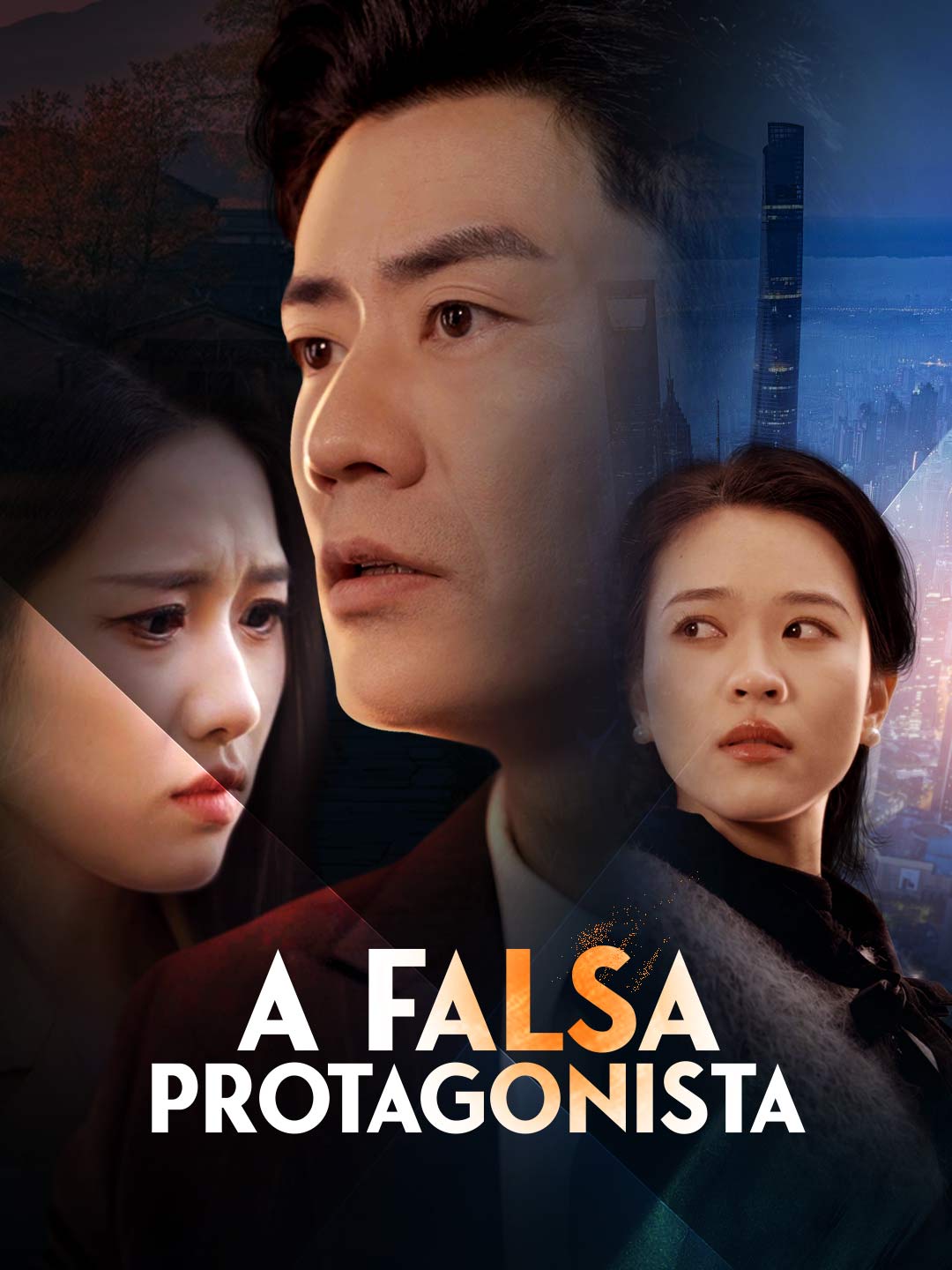 A Falsa ProtagonistaMini Séries