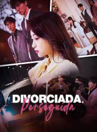 Divorciada, PerseguidaDramas Curtos