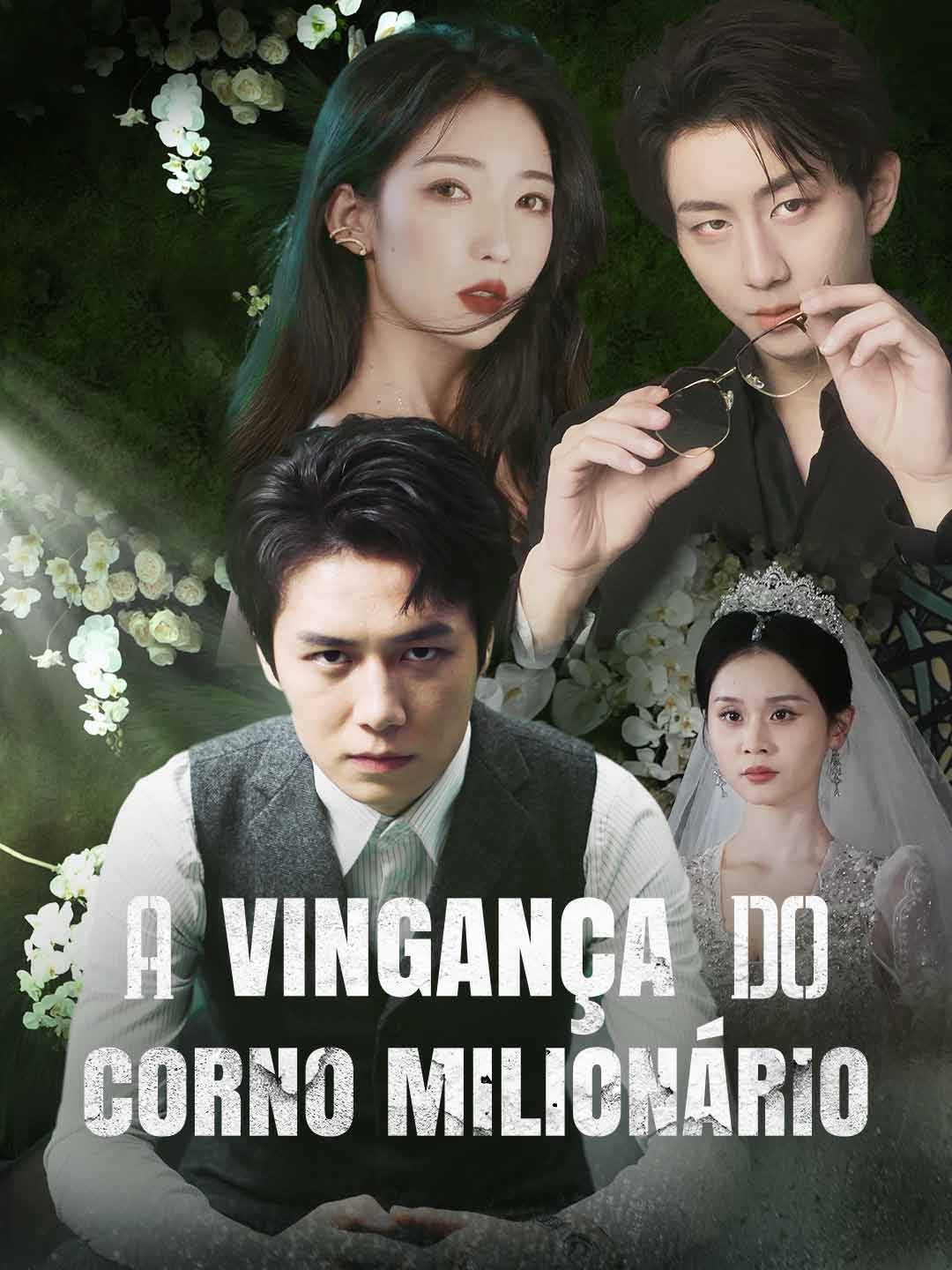 A Vingança do Corno MilionárioMini Séries