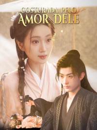 Costurada Pelo Amor DeleDramas Curtos