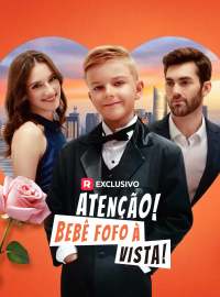 Atenção! Bebê Fofo à Vista!Dramas Curtos