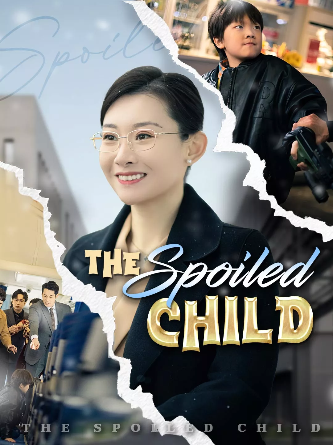 The Spoiled Child Mini Series