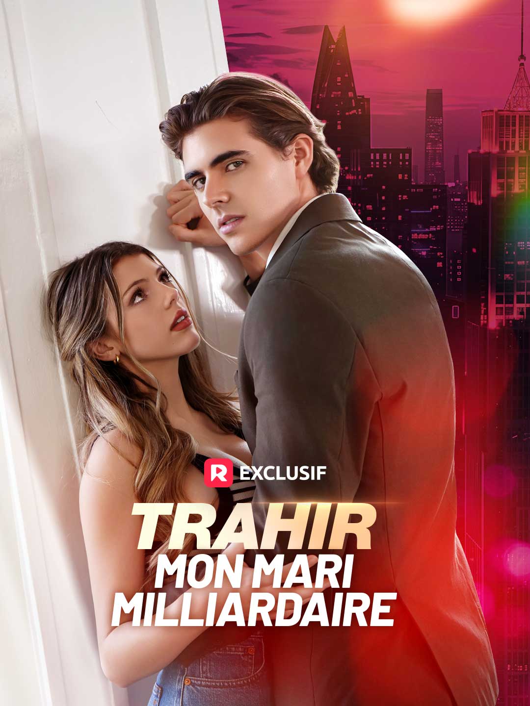 Trahir mon mari milliardaireMini-séries