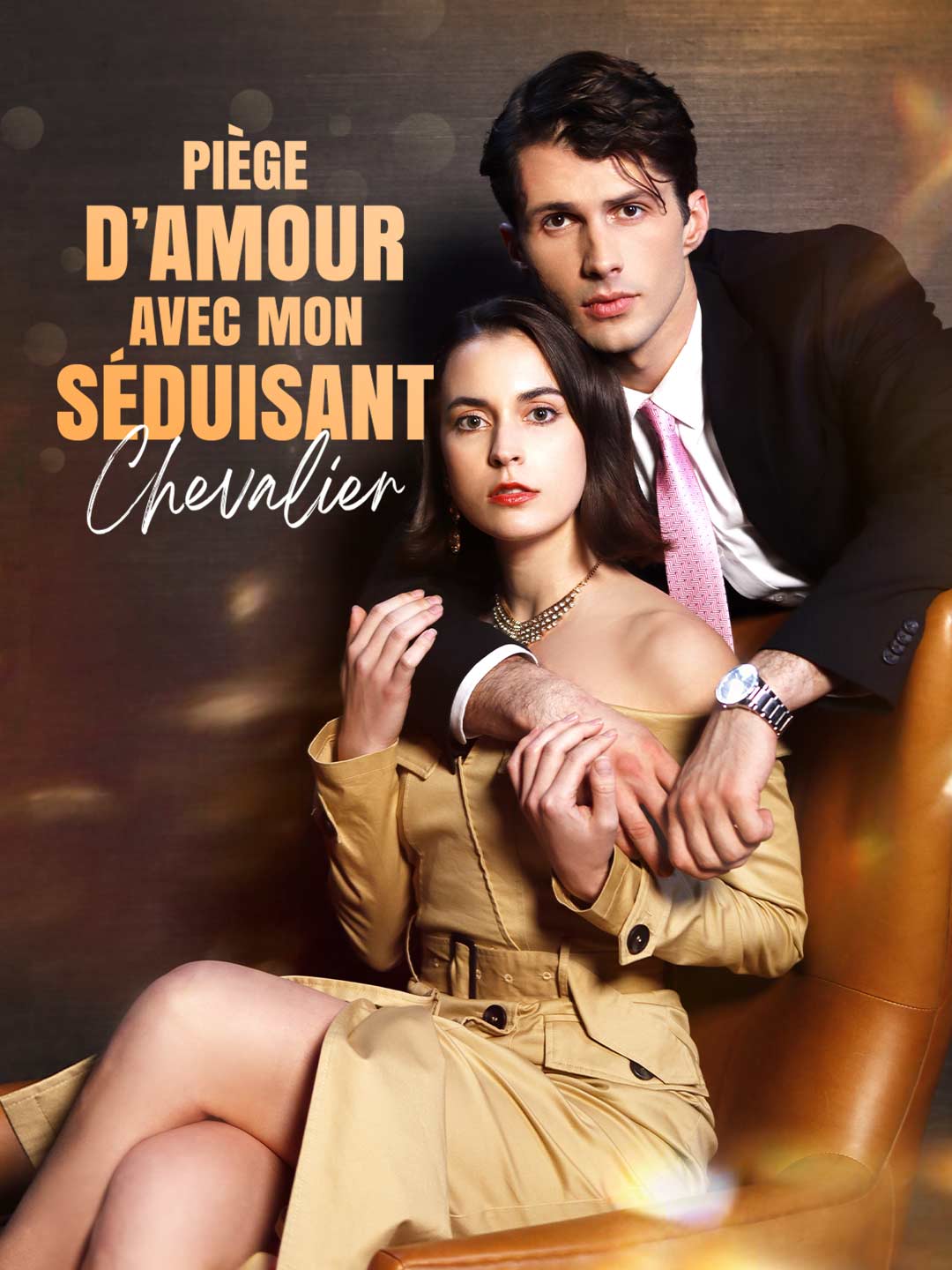 Piège d’Amour avec Mon Séduisant ChevalierMini-séries