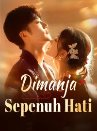 Dimanja Sepenuh HatiMini Seri
