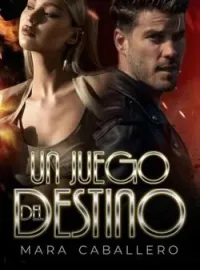 Portada de la novela Un juego del destino