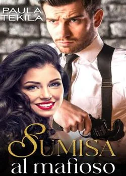 Portada de la novela Sumisa al mafioso