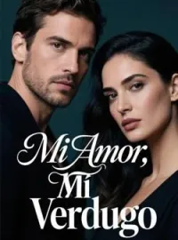Portada de la novela Mi Amor, Mi Verdugo