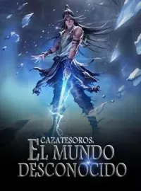 Portada de la novela Cazatesoros: El Mundo Desconocido
