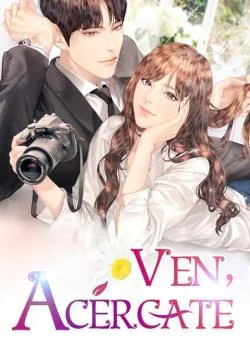 Portada de la novela Ven, acércate
