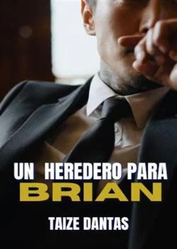 Portada de la novela Un Heredero para Brian