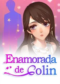 Portada de la novela Enamorada de Colin